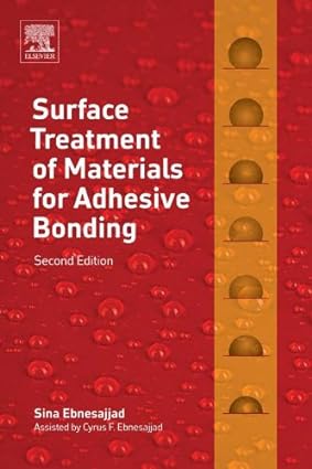 Surface Treatment of Materials for Adhesive Bonding (2nd Edition) - Orginal Pdf